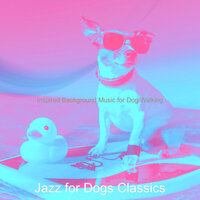 Inspiring Smooth Jazz Saxophone - Vibe for Walking Dogs - Jazz for Dogs Classics