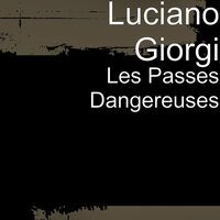 Troisième Chemin - Luciano Giorgi