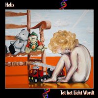 Alweer Zonder Mij - Helix