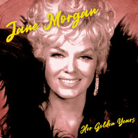 I'm New at the Game - Jane Morgan