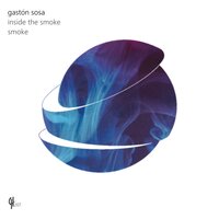 Inside the Smoke - Gaston Sosa