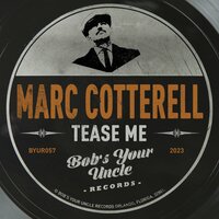 Tease Me - Marc Cotterell