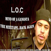 She Want a Shot Caller - L.O.C.