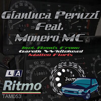 La Ritmo - Gianluca Peruzzi feat. Monero MC & Gianluca Peruzzi & Monero MC