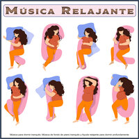 Dormir - Música suave - Musica relajante & Musica relajante dormir & Música De Relajación Para Dormir Profundamente