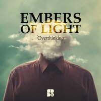 In My Mind - Embers of Light