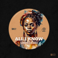 All I Know - Hard Rock Sofa