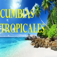 morenita - Cumbias Tropicales