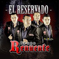 El Precavido - Grupo Renuente