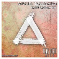 Easy Laugh - Miguel Toledano & Dejvid
