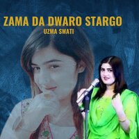 Zama da dwaro stargo - Uzma Swati