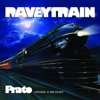 RaveyTrain - Prato