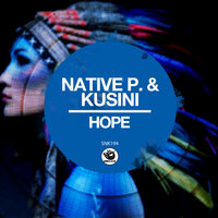 Hope - Native P. & Kusini