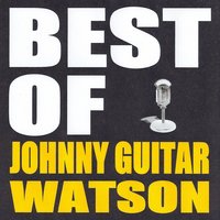 Honey - Johnny Guitar Watson