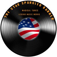 The Star Spangled Banner - Magical Tunes