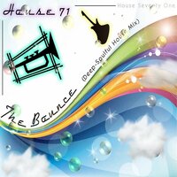 The Bounce - House 71