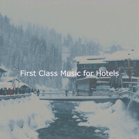 Quartet Jazz Soundtrack for Hotels - First Class Music for Hotels