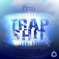 Trap Shit - Proj