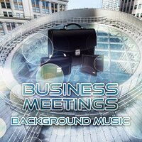 Board Meeting - Business Background Music Consort