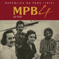 O Velho (Reprise) - MPB4