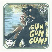 ¡Gun Gun Gun! - ETM & Gitano del Futuro