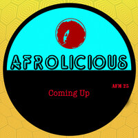 Coming Up - Afrolicious