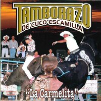 Candido Rodriguez - Tamborazo de Cuco Escamilla