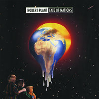 Come into My Life - Robert Plant