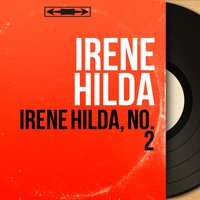 Parce qu'il a... - Irene Hilda