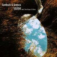 Yarım - CanBeatz & Grejuva & Taha Player & Dj Kano