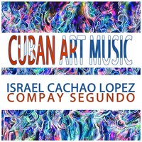 San Luisera - Compay Segundo