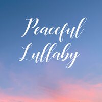Peaceful Lullaby - Lance Allen & Nathan McFarland