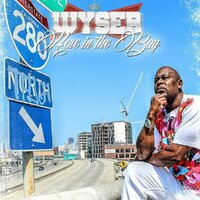 Sanctified - Wyser