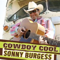 Cowboy Cool - Sonny Burgess