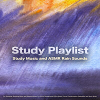 Concentration Music and Rain Sounds - Study Music & Sounds & Studying Music for Concentration & Study Playlist