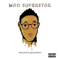 Pra Mim - Mad Superstar