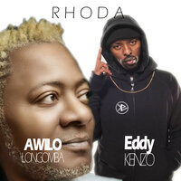Rhoda - Eddy Kenzo & Awilo longomba