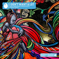 I Don't Want A Lot - Sage Armstrong & Basura Boyz & Gene Farris