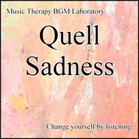 Quell the Sadness 8th Stage Discussion - Music Therapy BGM Laboratory