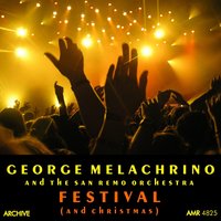 La vita e un paradiso di bugie - George Melachrino & The Orchestra Of The 6th San Remo Festival
