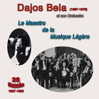 Fête de nuit - Dajos Bela et son orchestre