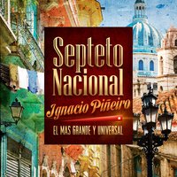 Otra Oportunidad - Septeto Nacional Ignacio Piñeiro