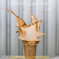 Incredible Moment for Social Distancing - Coffee Shop Jazz Relax