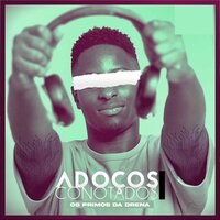 Comboio - Os Primos Da Drena & Ary Do Kuyuyu