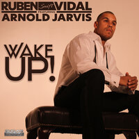 Wake up - Ruben Vidal & Arnold Jarvis
