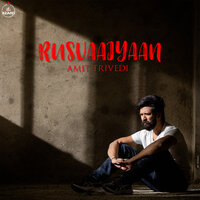 Rusvaaiyaan (From Songs of Love) - Amit Trivedi & Shilpa Rao & Shahid Mallya