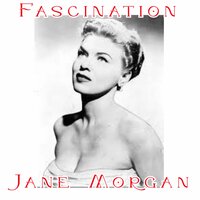 My Heart Reminds me - Jane Morgan