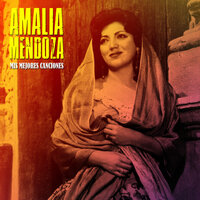 La Primera Caricia - Amalia Mendoza