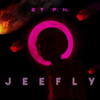 Intro (ET P.H.) - Jeefly