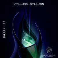 Out There - Mellow Gellow
